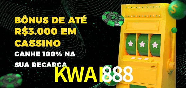 KWAI888 melhor bônus de depósito
